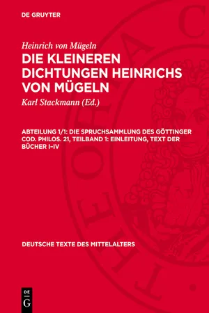 Die Spruchsammlung des Göttinger Cod. Philos. 21, Teilband 1: Einleitung, Text der Bücher I–IV