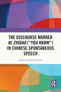 The Discourse Marker ni zhidao in Chinese Spontaneous Speech_cover