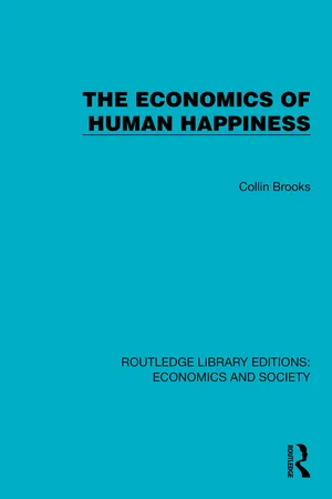 The Economics of Human Happiness