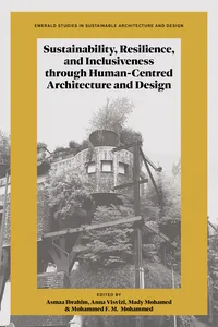 Sustainability, Resilience, and Inclusiveness through Human-Centred Architecture and Design