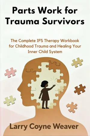 Parts Work for Trauma Survivors