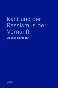 Kant und der Rassismus der Vernunft