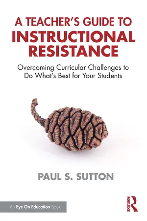 A Teacher's Guide to Instructional Resistance