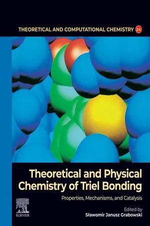 Theoretical and Physical Chemistry of Triel Bonding
