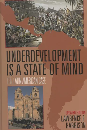 Underdevelopment Is a State of Mind