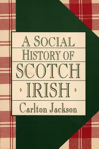 A Social History of the Scotch-Irish_cover