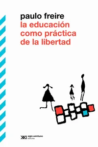 La educación como práctica de la libertad_cover