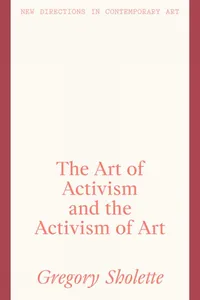 The Art of Activism and the Activism of Art_cover