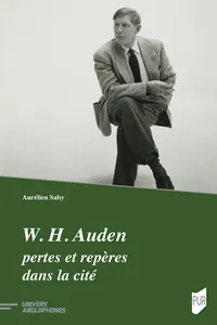 W. H. Auden, pertes et repères dans la cité