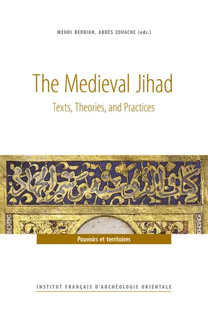 The Medieval Jihad