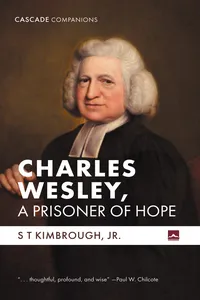 Charles Wesley, A Prisoner of Hope_cover