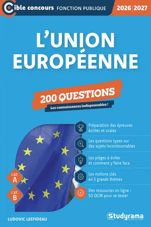 L’Union européenne - 200 questions - Catégories A et B - Édition 2026-2027