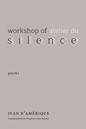 Workshop of Silence