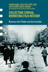 Collecting Cinema, Rewriting Film History_cover