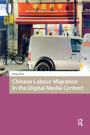 Chinese Labour Migration in the Digital Media Context
