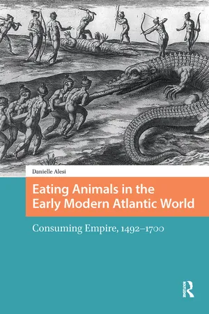 Eating Animals in the Early Modern Atlantic World