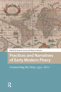 Practices and Narratives of Early Modern Piracy_cover