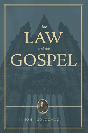 A Treatise on the Law and the Gospel