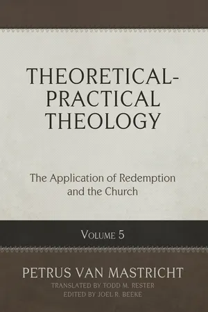 Theoretical-Practical Theology, Volume 5