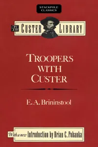 Troopers with Custer_cover