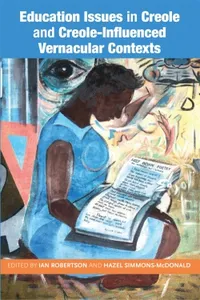 Education Issues in Creole and Creole-Influenced Vernacular Contexts_cover