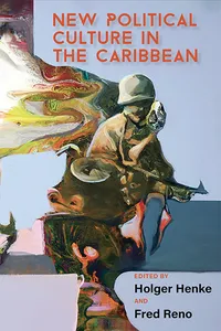New Political Culture in the Caribbean_cover