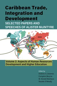 Caribbean Trade, Integration and Development - Selected Papers and Speeches of Alister McIntyre_cover