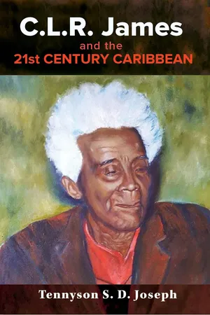 C.L.R. James and the 21st Century Caribbean