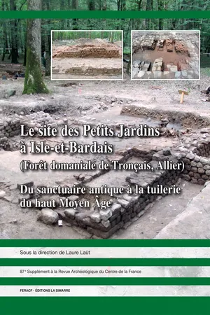 Le site des Petits Jardins à Isle-et-Bardais (Forêt domaniale de Tronçais, Allier)