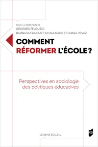 Comment réformer l’école ?