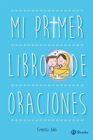 Mi primer libro de oraciones. Edición actualizada