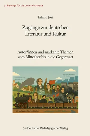 Zugänge zur deutschen Literatur und Kultur
