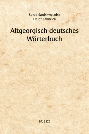 Altgeorgisch-deutsches Wörterbuch