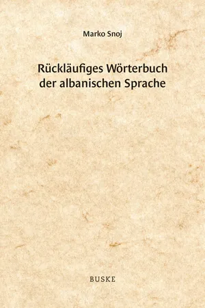 Rückläufiges Wörterbuch der albanischen Sprache