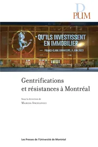 Gentrifications et résistances à Montréal
