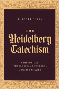 The Heidelberg Catechism_cover