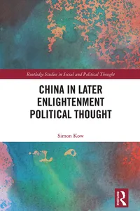 China in Later Enlightenment Political Thought_cover