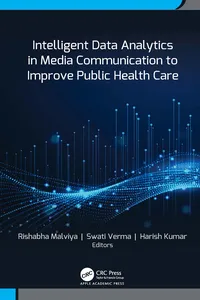 Intelligent Data Analytics in Media Communication to Improve Public Health Care_cover