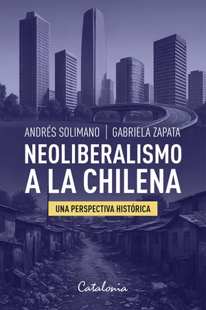 Neoliberalismo a la chilena
