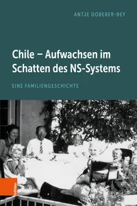 Chile – Aufwachsen im Schatten des NS-Systems_cover