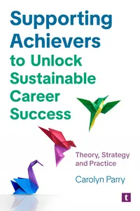 Supporting Achievers to Unlock Sustainable Career Success_cover