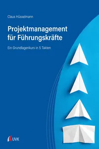 Projektmanagement für Führungskräfte