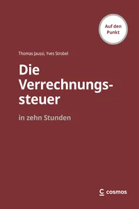 Die Verrechnungssteuer in zehn Stunden