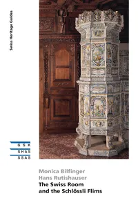 The Swiss Room and the Schlössli Flims_cover
