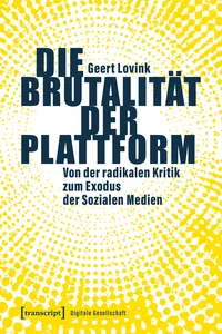 Die Brutalität der Plattform
