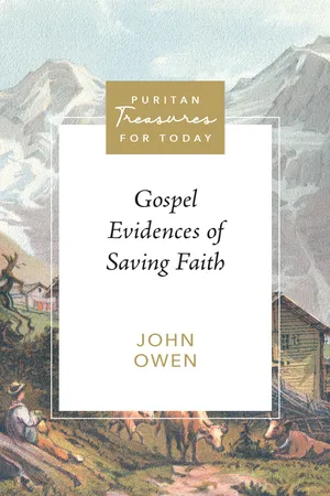 Gospel Evidences of Saving Faith