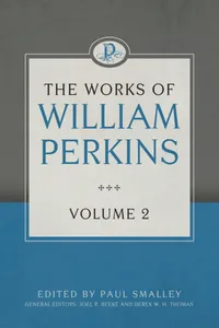 The Works of William Perkins, Volume 2_cover