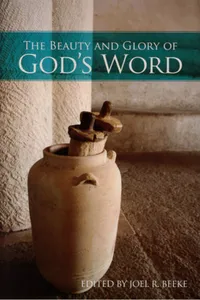 The Beauty and Glory of God's Word_cover