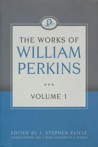 The Works of William Perkins, Volume 1_cover