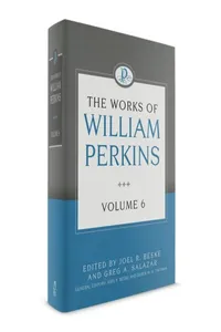 The Works of William Perkins, Volume 6_cover